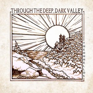 Image for 'Through the Deep, Dark Valley'
