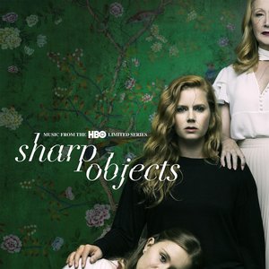 'Sharp Objects (Music from the HBO Limited Series)'の画像