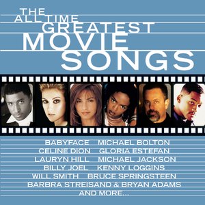 Bild für 'The All Time Greatest Movie Songs'