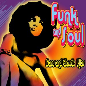 Immagine per 'Funk & Soul Rare & Classic Hits'