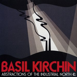 Image for 'Abstractions Of The Industrial North'