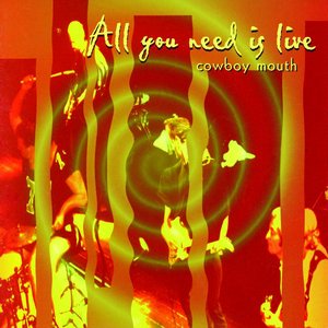 Image for 'All You Need Is Live'