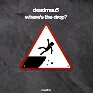 “where's the drop?”的封面