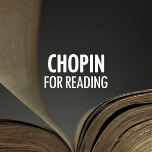 Image for 'Chopin for Reading'