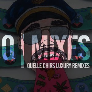 Image for 'Q-Mixes (aka Quelle Chris Luxury Remixes)'
