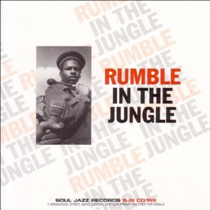 “Soul Jazz Records Presents Rumble In The Jungle”的封面