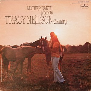 Image for 'Mother Earth Presents Tracy Nelson Country'