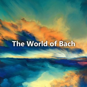 Image for 'The World of Bach'