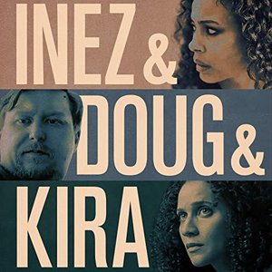 Image for 'Inez & Doug & Kira (Original Motion Picture Soundtrack)'