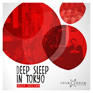 Image for 'Deep Sleep in Tokyo'