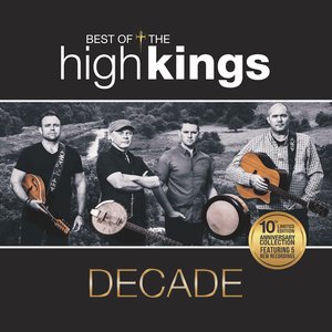 Image pour 'Decade: Best of The High Kings'
