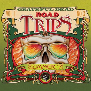 Image for 'Road Trips Vol. 1 No. 3: Summer '71'