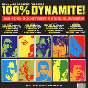Imagen de 'Soul Jazz Records Presents 100% Dynamite! Ska, Soul, Rocksteady and Funk in Jamaica'