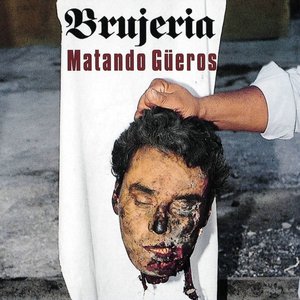Image for 'Matando Güeros'