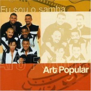 Image for 'Eu Sou O Samba - Art Popular'