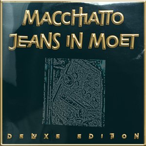 Image for 'Jeans In Moet (Deluxe Edition)'