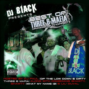 Image for 'The Best of Three 6 Mafia'