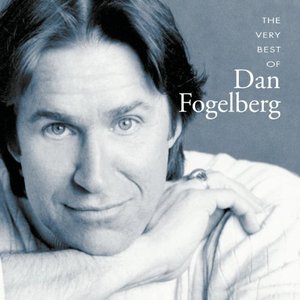 Image for 'Very Best Of Dan Fogelberg'