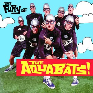 Изображение для 'The Fury of the Aquabats!'