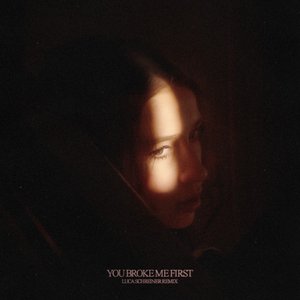 Bild für 'you broke me first (Luca Schreiner Remix)'