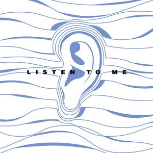 Image for 'Listen to me'