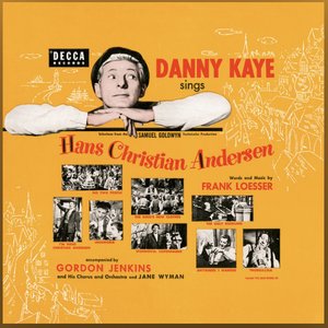 Image for 'Danny Kaye Sings Selections From Hans Christian Andersen (Original Motion Picture Soundtrack)'