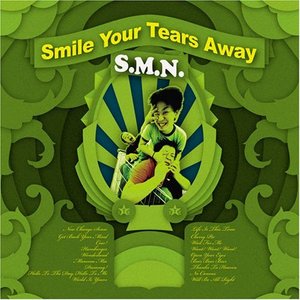 Image for 'SMILE YOUR TEARS AWAY'