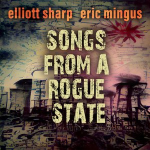Image for 'Songs from a Rogue State'