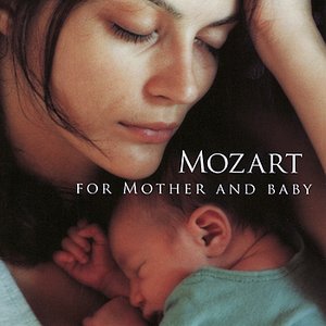 Image for 'Mozart For Mother And Baby'
