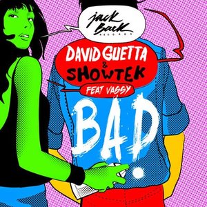 Imagem de 'Bad (feat. Vassy) [Radio Edit]'