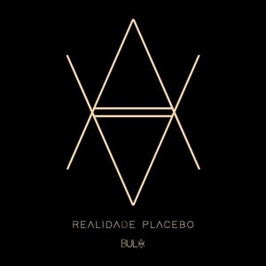 Image for 'Realidade Placebo'