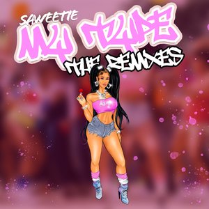Image for 'My Type (The Remixes)'