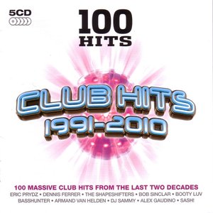 Bild für '100 Hits: Club Hits 1991-2010'