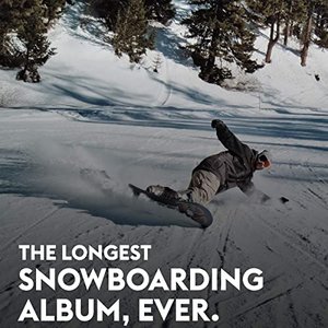 'The Longest Snowboarding Album, Ever.'の画像