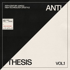 “Anti/Thesis: Vol. 1”的封面
