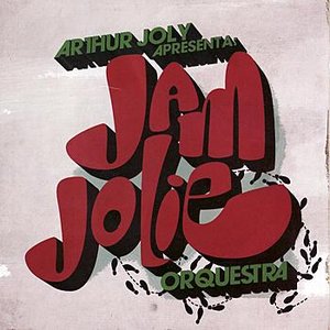 “Arthur Joly: Jam Jolie Orquestra”的封面