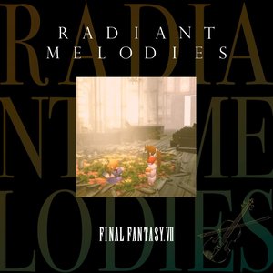 Imagen de 'Radiant Melodies - FINAL FANTASY VII'