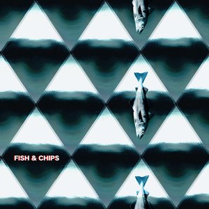 Image for 'Fish & Chips'