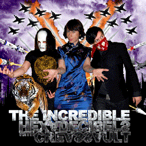 Zdjęcia dla 'The Incredible Hexadecibels'