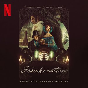 'Frankenstein (Soundtrack from the Netflix Film)' için resim