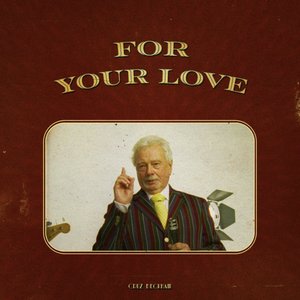 Imagem de 'for your love'