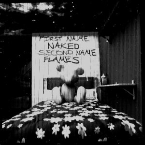 Image for 'First Name Naked Second Name Flames'
