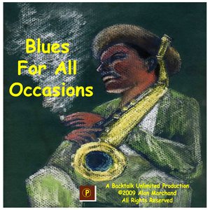 'Blues For All Occasions'の画像