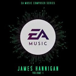 “EA Music Composer Series: James Hannigan, Vol. 1 (Original Soundtrack)”的封面