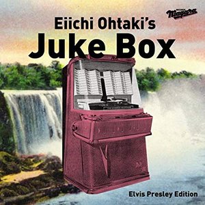 Imagen de 'Eiichi Ohtaki's Juke Box - Elvis Presley Edition'