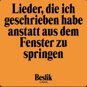 Image for 'Lieder, die ich geschrieben habe anstatt aus dem Fenster zu springen'