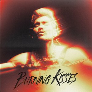 Image for 'Burning Kisses'