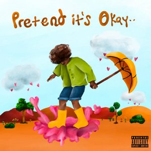 Image for 'Pretend It's Okay'