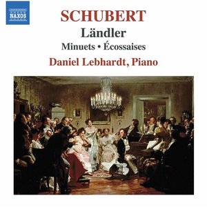 Immagine per 'Schubert: Ländler, Minuets & Écossaises'