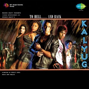 Image for 'Kalyug (Original Motion Picture Soundtrack)'
